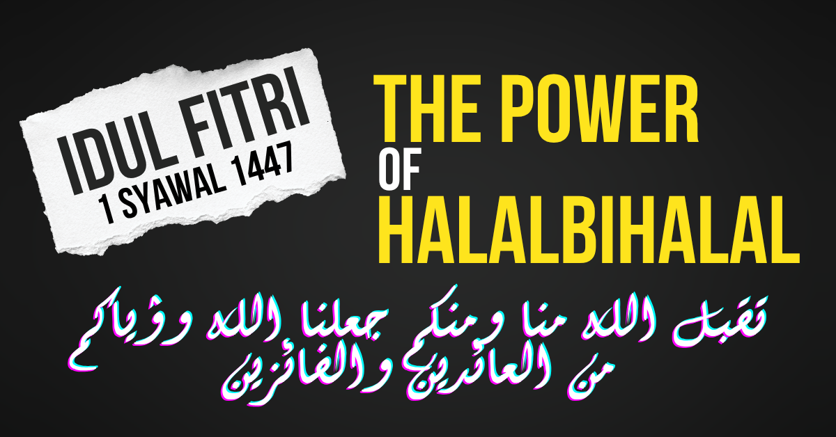 The Power of Halalbihalal